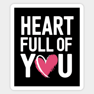Heart Full of You Magnet